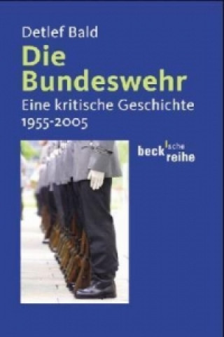 Kniha Die Bundeswehr Detlef Bald