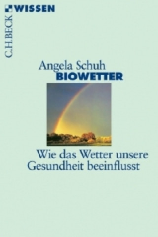 Kniha Biowetter Angela Schuh