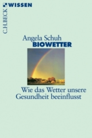 Książka Biowetter Angela Schuh