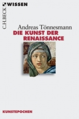 Книга Die Kunst der Renaissance Andreas Tönnesmann