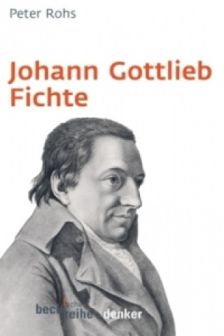 Książka Johann Gottlieb Fichte Peter Rohs