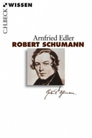 Kniha Robert Schumann Arnfried Edler