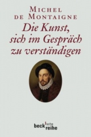 Książka Die Kunst, sich im Gespräch zu verständigen Michel de Montaigne