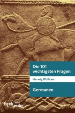 Kniha Germanen Herwig Wolfram