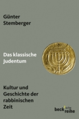 Kniha Das klassische Judentum Günter Stemberger