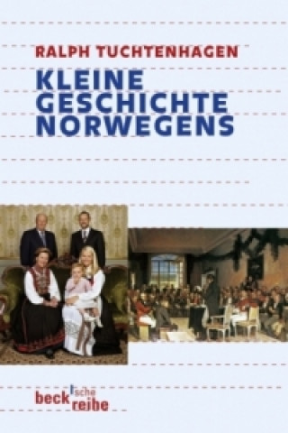 Книга Kleine Geschichte Norwegens Ralph Tuchtenhagen
