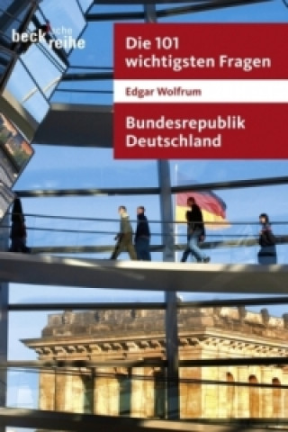 Kniha Bundesrepublik Deutschland Edgar Wolfrum