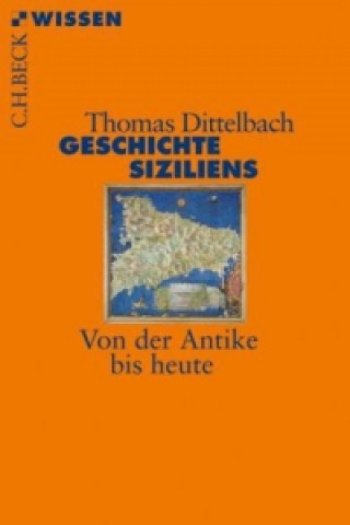 Kniha Geschichte Siziliens Thomas Dittelbach