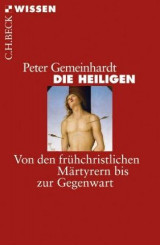 Kniha Die Heiligen Peter Gemeinhardt