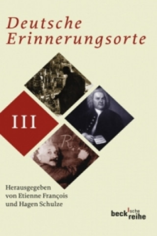 Carte Deutsche Erinnerungsorte. Bd.3 Etienne Francois