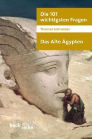 Livre Das Alte Ägypten Thomas Schneider