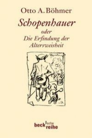 Kniha Schopenhauer Otto A. Böhmer