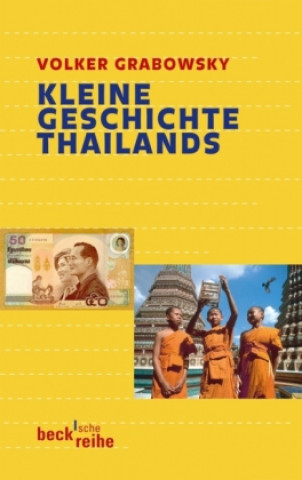 Kniha Kleine Geschichte Thailands Volker Grabowsky