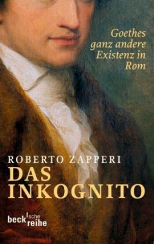 Kniha Das Inkognito Roberto Zapperi
