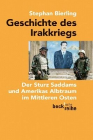 Carte Geschichte des Irakkriegs Stephan Bierling