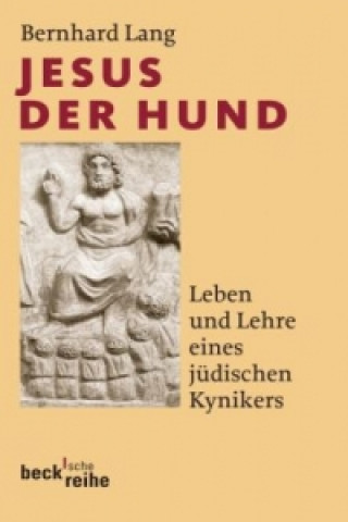 Knjiga Jesus der Hund Bernhard Lang