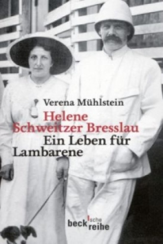 Kniha Helene Schweitzer Bresslau Verena Mühlstein