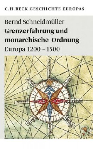 Knjiga Grenzerfahrung und monarchische Ordnung Bernd Schneidmüller