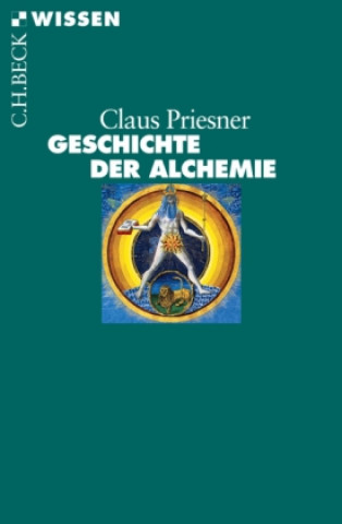 Knjiga Geschichte der Alchemie Claus Priesner