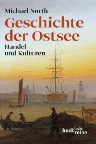 Knjiga Geschichte der Ostsee Michael North