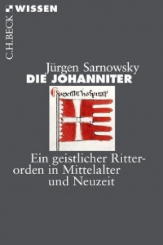 Kniha Die Johanniter Jürgen Sarnowsky