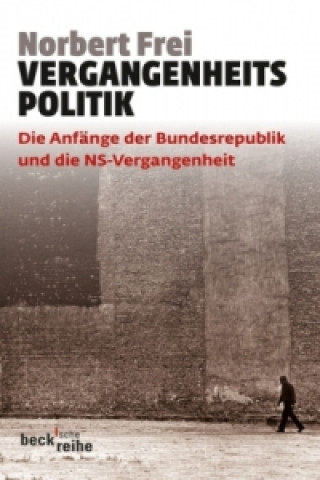 Książka Vergangenheitspolitik Norbert Frei
