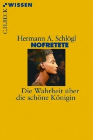 Kniha Nofretete Hermann A. Schlögl