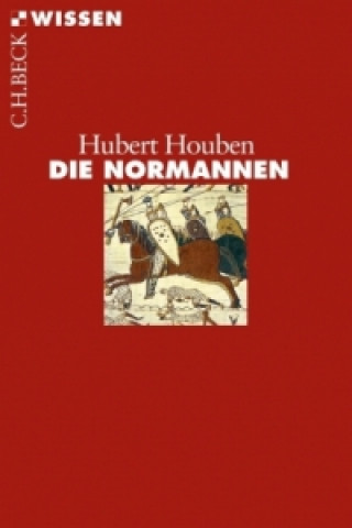 Könyv Die Normannen Hubert Houben