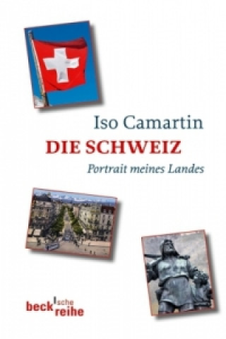 Книга Die Schweiz Iso Camartin