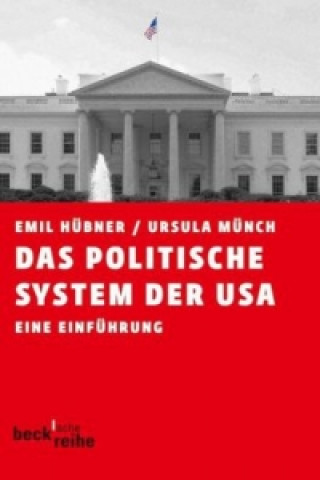 Kniha Das politische System der USA Emil Hübner