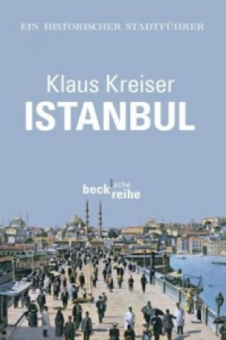 Kniha Istanbul Klaus Kreiser