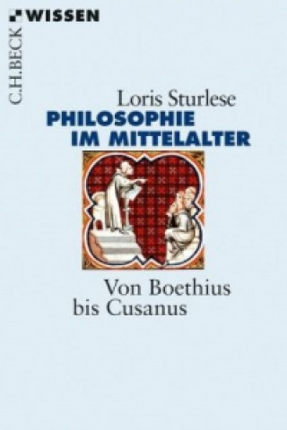 Kniha Philosophie im Mittelalters Loris Sturlese