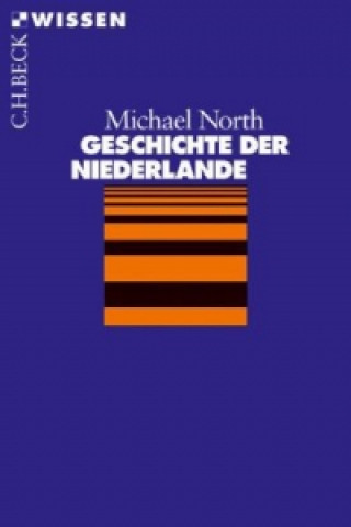 Carte Geschichte der Niederlande Michael North