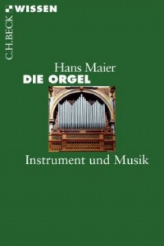 Book Die Orgel Hans Maier