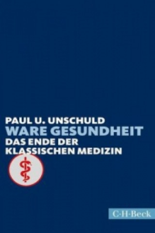 Книга Ware Gesundheit Paul U. Unschuld