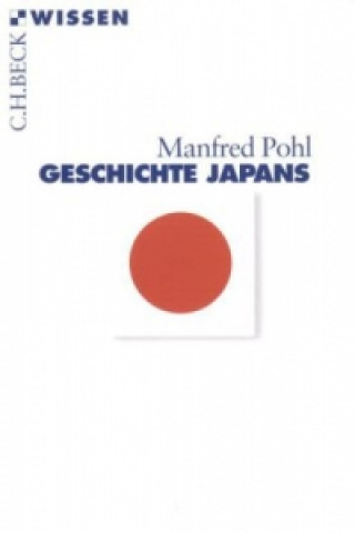Kniha Geschichte Japans Manfred Pohl