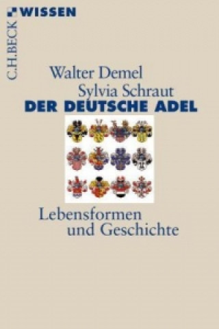 Kniha Der deutsche Adel Walter Demel