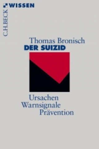 Kniha Der Suizid Thomas Bronisch