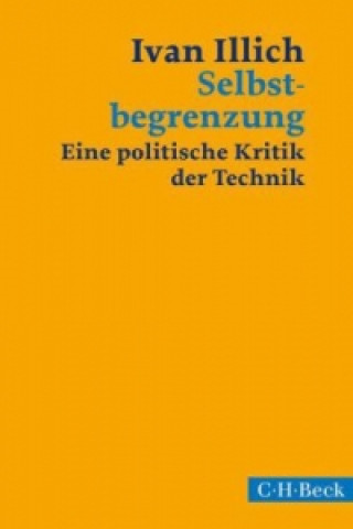 Kniha Selbstbegrenzung Ivan Illich