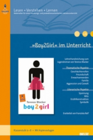 Könyv 'Boy2Girl' im Unterricht Terence Blacker