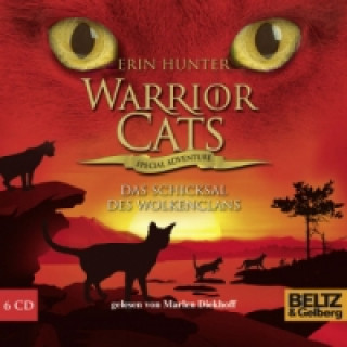 Audio Warrior Cats, Special Adventure, Das Schicksal des WolkenClans, 6 Audio-CDs Erin Hunter