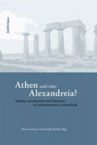 Buch Athen und/oder Alexandreia? Klaus Freitag