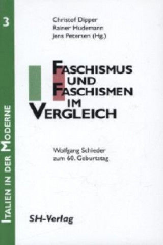 Könyv Faschismus und Faschismen im Vergleich Christof Dipper