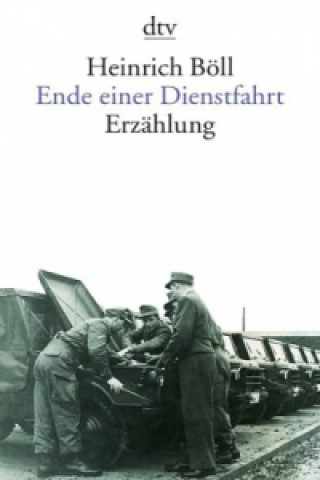 Carte Ende einer Dienstfahrt Heinrich Boll