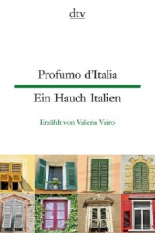 Kniha Profumo d'Italia Ein Hauch Italien Valeria Vairo