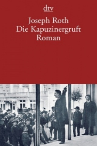 Könyv Die Kapuzinergruft Joseph Roth