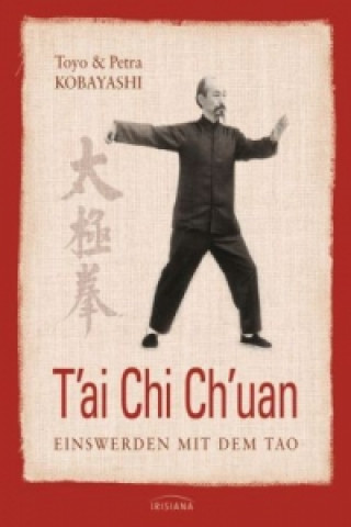 Kniha T'ai Chi Ch'uan Petra Kobayashi