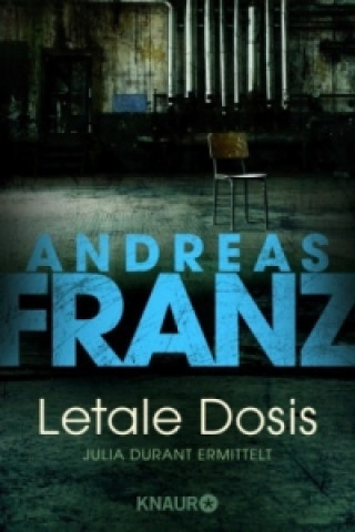 Книга Letale Dosis Andreas Franz