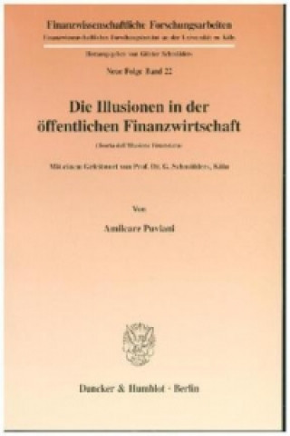 Kniha Die Illusionen in der öffentlichen Finanzwirtschaft. Amilcare Puviani