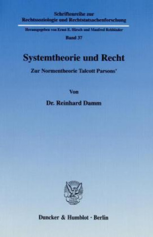 Könyv Systemtheorie und Recht. Reinhard Damm